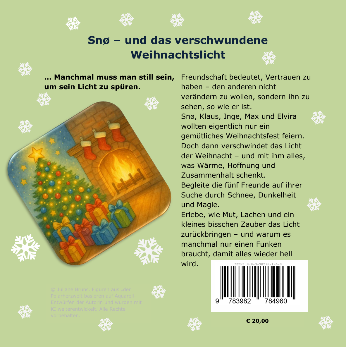 Snø – und das verschwundene Weihnachtslicht